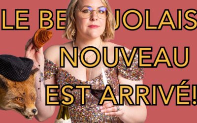 Beaujolais Nouveau Has Arrived